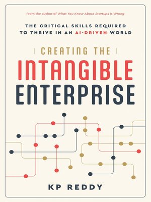 cover image of Creating the Intangible Enterprise
